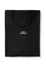 100% Perfect T-Shirt Black