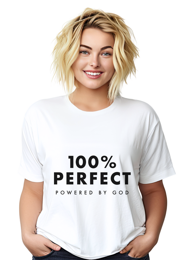 100% Perfect - Powered by God Unisex White T-Shirt with Black Print - Perfect TShirt Co