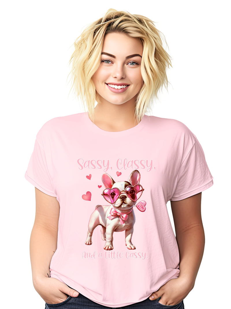 Classy, Sassy and a Little Gassy T-Shirt