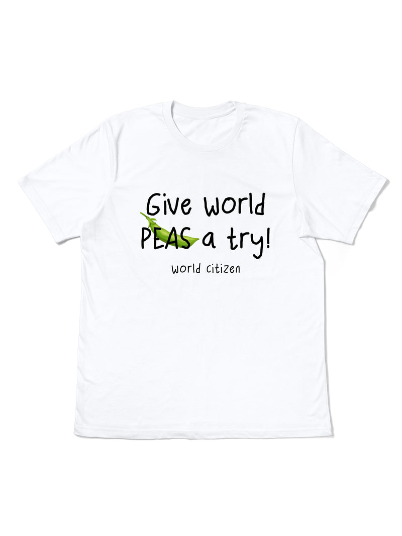 Give World Peas a Chance T-Shirt – Unisex Eco-Friendly Statement Tee