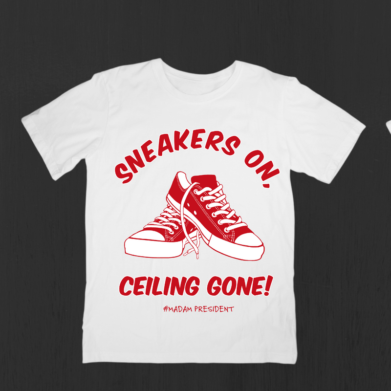 Heels On, Ceiling Gone & Sneakers On, Ceiling Gone – Harris 2024 Election Tees